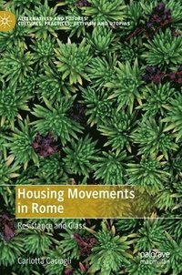 bokomslag Housing Movements in Rome