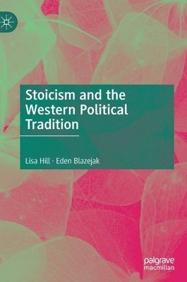 Stoicism and the Western Political Tradition 1