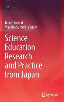 bokomslag Science Education Research and Practice from Japan