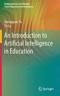 bokomslag An Introduction to Artificial Intelligence in Education