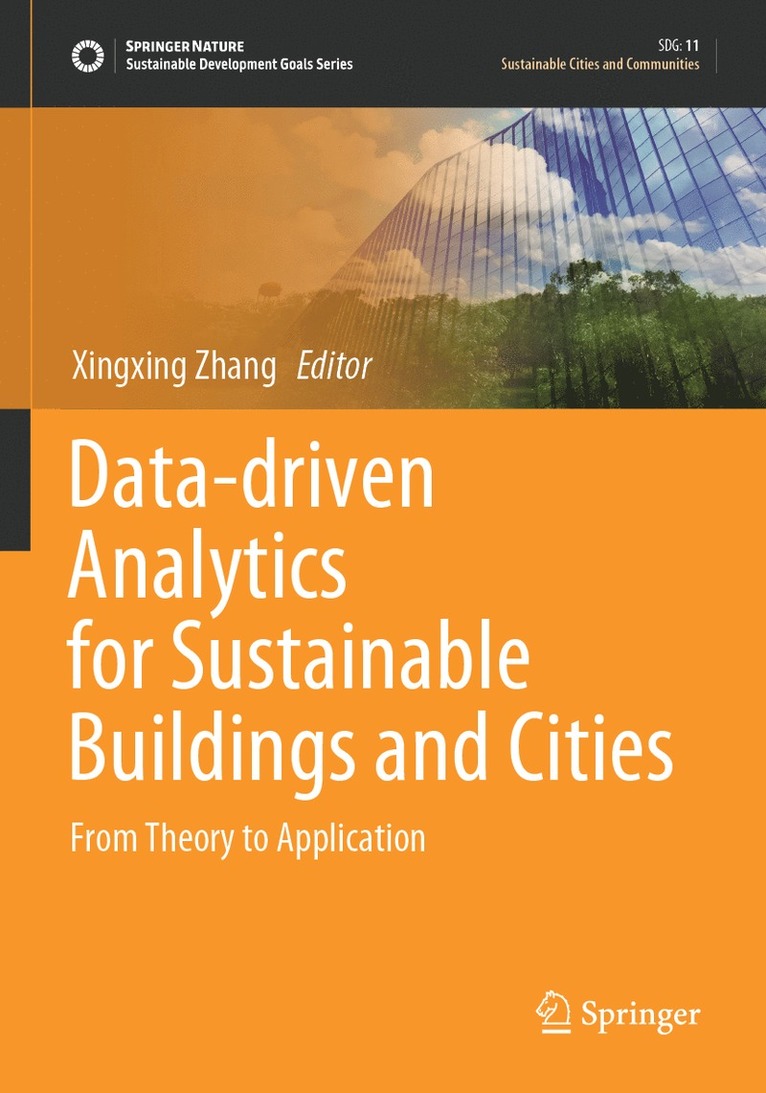 Xingxing Zhang - Data-driven Analytics for Sustainable Buildings and Cities, Häftad