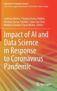 bokomslag Impact of AI and Data Science in Response to Coronavirus Pandemic