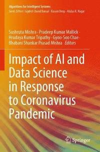 bokomslag Impact of AI and Data Science in Response to Coronavirus Pandemic