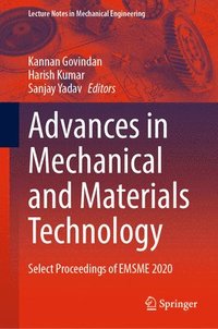 bokomslag Advances in Mechanical and Materials Technology