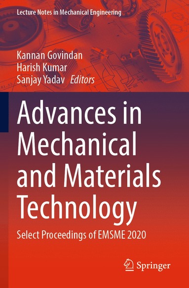 bokomslag Advances in Mechanical and Materials Technology