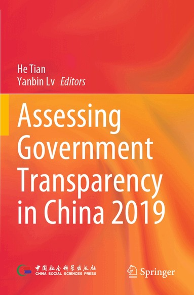 He Tian, Yanbin Lv - Assessing Government Transparency in China 2019, Häftad