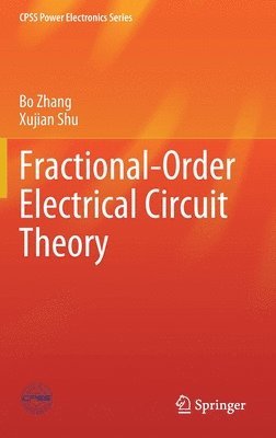 bokomslag Fractional-Order Electrical Circuit Theory