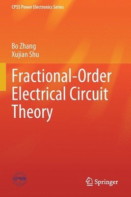 bokomslag Fractional-Order Electrical Circuit Theory