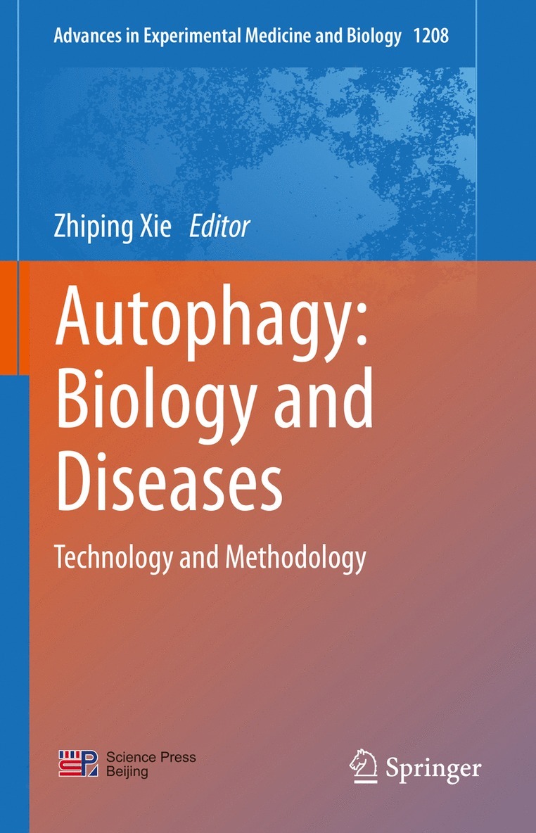 Zhiping Xie - Autophagy: Biology and Diseases, Inbunden
