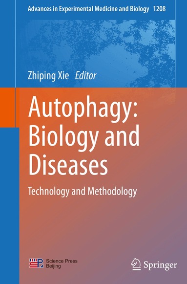 Zhiping Xie - Autophagy: Biology and Diseases, Häftad