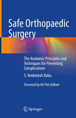 Safe Orthopaedic Surgery 1