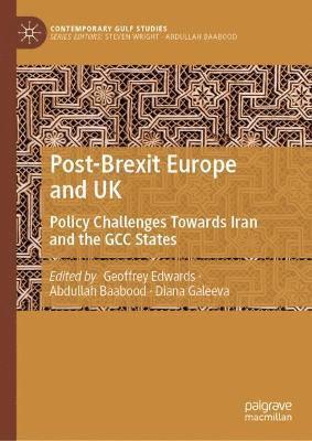 Geoffrey Edwards, Abdullah Baabood, Diana Galeeva - Post-Brexit Europe and UK, Inbunden