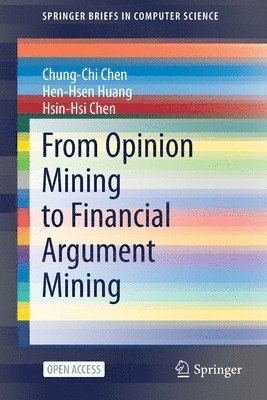 From Opinion Mining to Financial Argument Mining 1