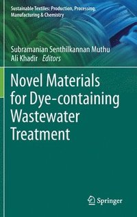 bokomslag Novel Materials for Dye-containing Wastewater Treatment
