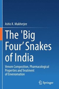bokomslag The 'Big Four Snakes of India