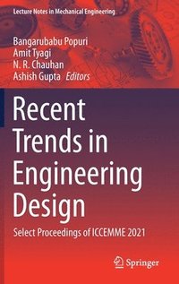 bokomslag Recent Trends in Engineering Design
