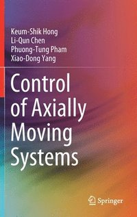 bokomslag Control of Axially Moving Systems