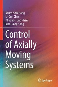 bokomslag Control of Axially Moving Systems
