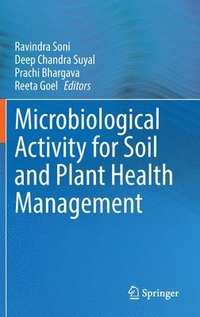 bokomslag Microbiological Activity for Soil and Plant Health Management