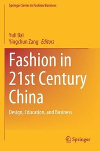 bokomslag Fashion in 21st Century China