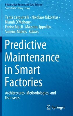 bokomslag Predictive Maintenance in Smart Factories