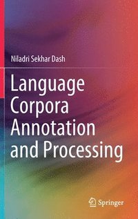 bokomslag Language Corpora Annotation and Processing