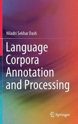 bokomslag Language Corpora Annotation and Processing