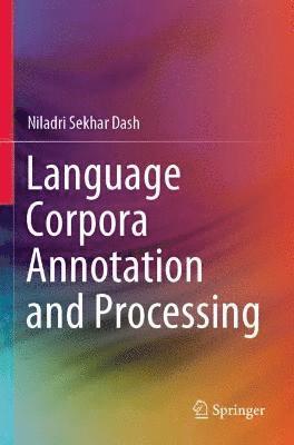 bokomslag Language Corpora Annotation and Processing