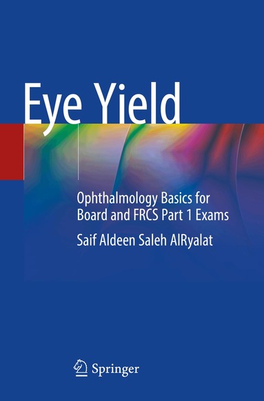 Saif Aldeen Saleh AlRyalat - Eye Yield, Häftad