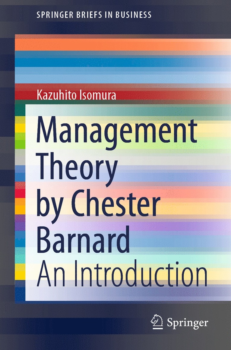 Management Theory by Chester Barnard 1