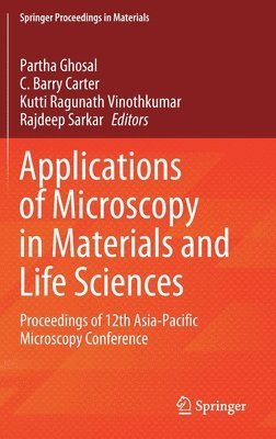 bokomslag Applications of Microscopy in Materials and Life Sciences