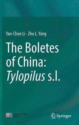 bokomslag Boletes of China: Tylopilus s.l.