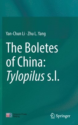 The Boletes of China: Tylopilus s.l. 1