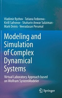 bokomslag Modeling and Simulation of Complex Dynamical Systems