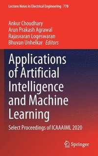 bokomslag Applications of Artificial Intelligence and Machine Learning