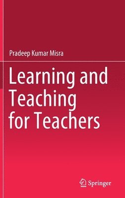 Learning and Teaching for Teachers 1