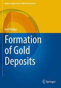 bokomslag Formation of Gold Deposits