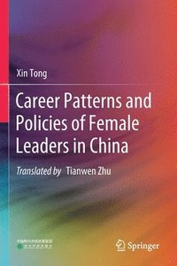 bokomslag Career Patterns and Policies of Female Leaders in China