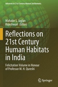 bokomslag Reflections on 21st Century Human Habitats in India