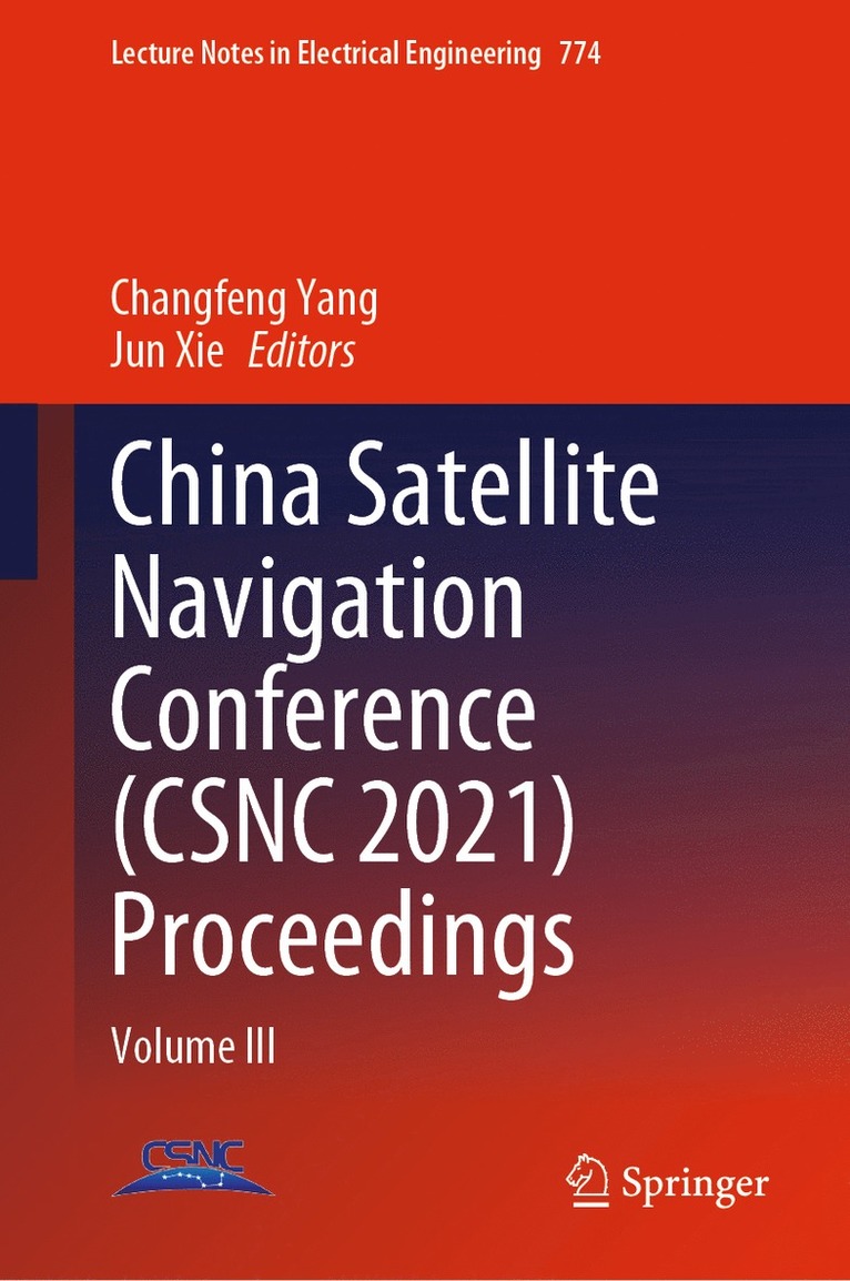 China Satellite Navigation Conference (CSNC 2021) Proceedings 1