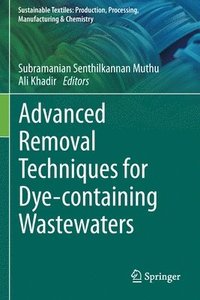 bokomslag Advanced Removal Techniques for Dye-containing Wastewaters