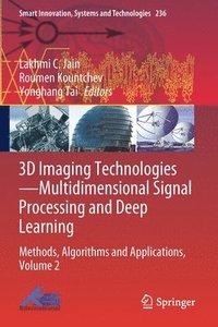 bokomslag 3D Imaging TechnologiesMultidimensional Signal Processing and Deep Learning