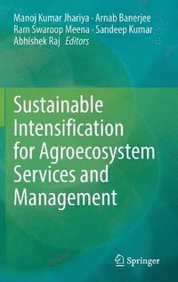 bokomslag Sustainable Intensification for Agroecosystem Services and Management