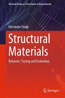 Harvinder Singh - Structural Materials, Inbunden