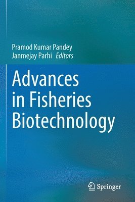 Advances in Fisheries Biotechnology 1
