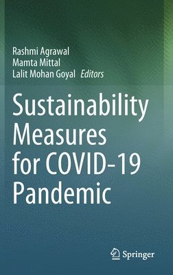 Sustainability Measures for COVID-19 Pandemic 1
