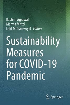 Sustainability Measures for COVID-19 Pandemic 1