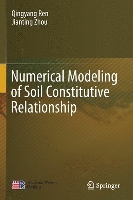 bokomslag Numerical Modeling of Soil Constitutive Relationship