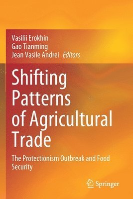 Shifting Patterns of Agricultural Trade 1