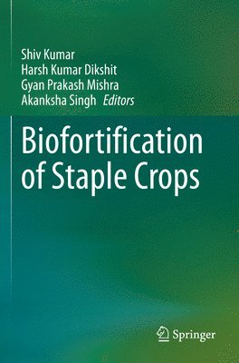 bokomslag Biofortification of Staple Crops